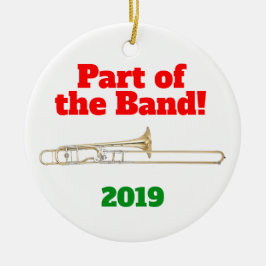 Trombone Ornament Part of the Band