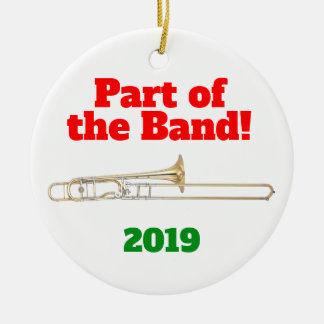 Trombone Ornament Part of the Band
