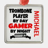 Trombone Player houdt van het spelen van VideoSpel Metalen Ornament (Voorkant)