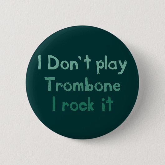 Trombone Rock It Button (Voorkant)