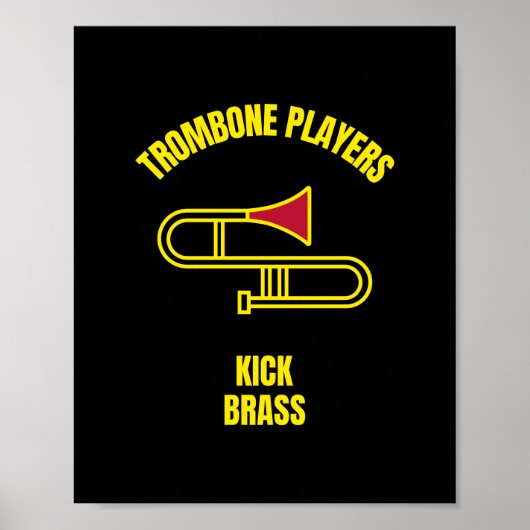 Trombone spelers schoppen het brein poster (Voorkant)