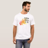 Trombone-spelers zijn hot t-shirt (Voorkant volledig)