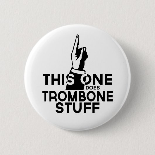 Trombone Stuff - Funny Trombone Music Ronde Button 5,7 Cm (Voorkant)