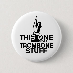 Trombone Stuff - Funny Trombone Music Ronde Button 5,7 Cm