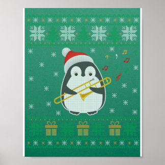 Trombone Ugly Christmas Sweater Penguin Xmas Famil Poster