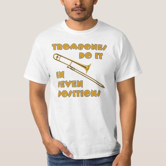 Trombonen doen het in 7 posities t-shirt (Voorkant)