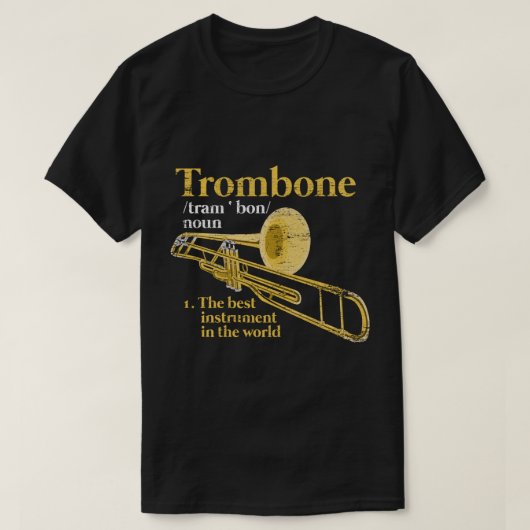 Trombonist Gift Idea Marching Band Definition Trom T-shirt (Design voorkant)