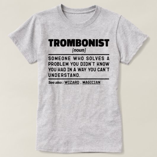 Trombonist naamwoord definitie trombone speler sar t-shirt (Design voorkant)