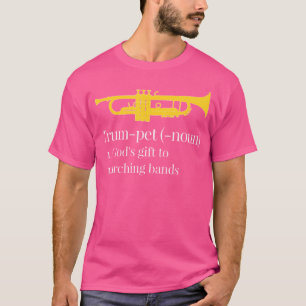 Trompet - Gods geschenk aan marsbands - Funny Tru T-shirt