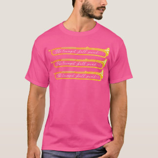 Trompet zal klinken voor barokke trompettist t-shirt
