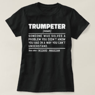 Trompetterzelfstandig naamwoord definitie trompets t-shirt