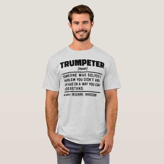 Trompetterzelfstandig naamwoord definitie trompets t-shirt (Voorkant volledig)