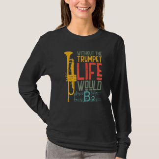 Trompettist Bes Vintage Retro Zonder De Tr T-shirt