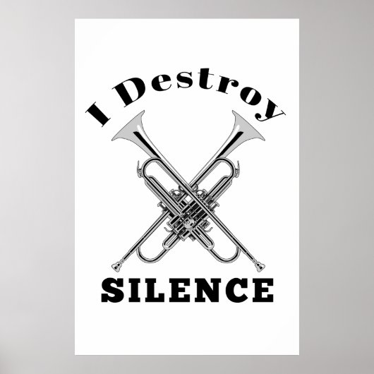 Trompettist I Vernietig Stilte Poster (Voorkant)