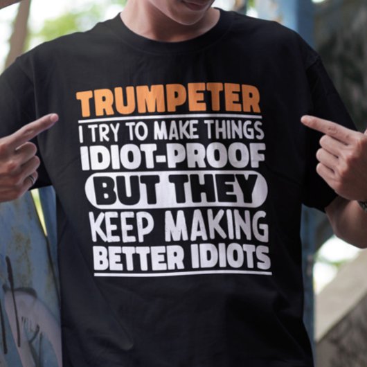 Trompettist Ik probeer dingen grappig te laten zeg T-shirt