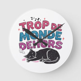 Trop de Monde Dehors – Zwarte kat Ronde Klok