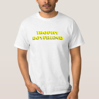 Trophy Boyvriend T-shirt