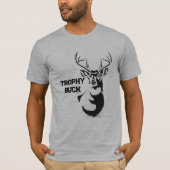 Trophy Buck T-Shirt – Funny Hunting Graphic Tee  (Voorkant)