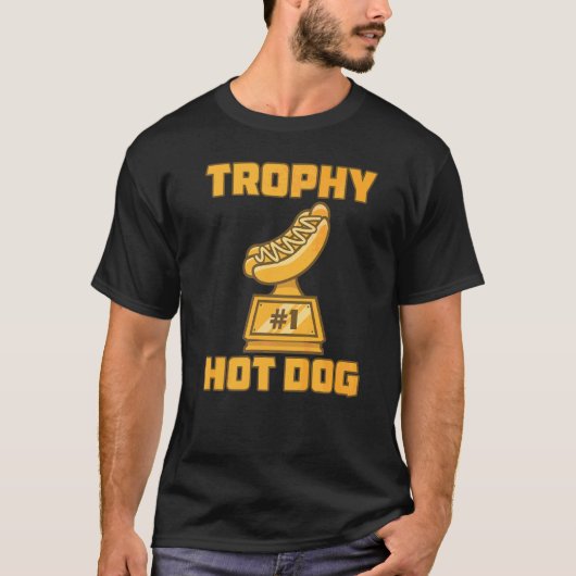 Trophy Hot Dog Award - Winning Participation Prize T-shirt (Voorkant)