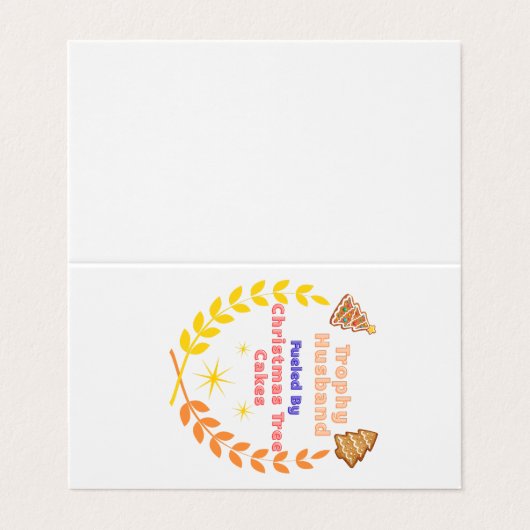 Trophy Husband Fueled by Christmas Tree Cakes Visitekaartje (Buitenkant ongevouwen)