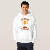 Trophy Husband Hoodie (Voorkant volledig)