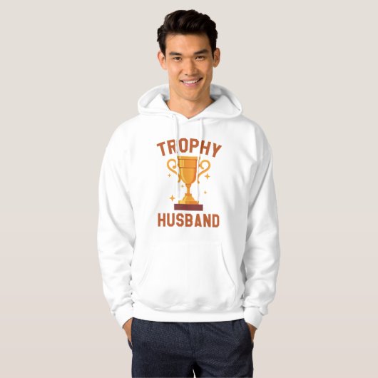 Trophy Husband Hoodie (Voorkant volledig)