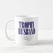 Trophy Husband. Koffiemok (Links)