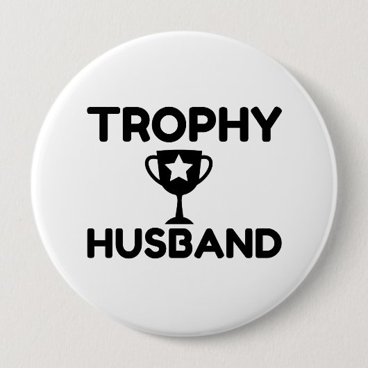 Trophy Husband Ronde Button 4,0 Cm (Voorkant)