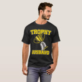 Trophy Husband Shirt Funny T-Shirt voor Cool Fathe (Voorkant volledig)