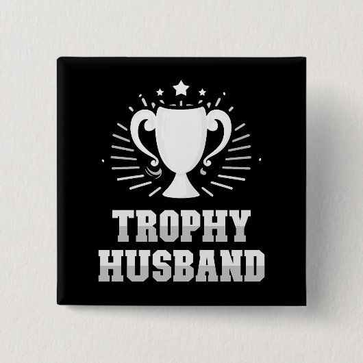 Trophy Husband Vierkante Button 5,1 Cm (Voorkant)