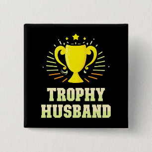 Trophy Husband Vierkante Button 5,1 Cm