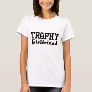 Trophy Vriendin T-shirt