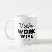 Trophy werk vrouw grappig Kantoor gepersonaliseerd Koffiemok (Links)