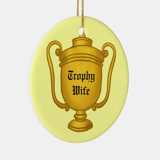 Trophy Wife Keramisch Ornament (Rechts)