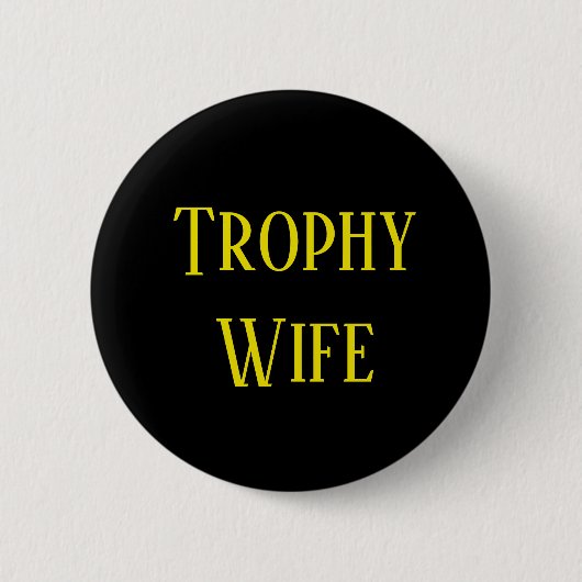Trophy Wife Kerstfeestdag Gift Button (Voorkant)