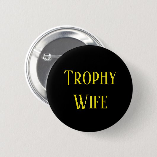 Trophy Wife Kerstfeestdag Gift Button (Voorkant /achterkant)