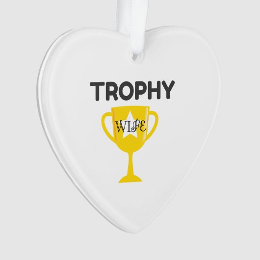Trophy Wife Ornament (voorkant)