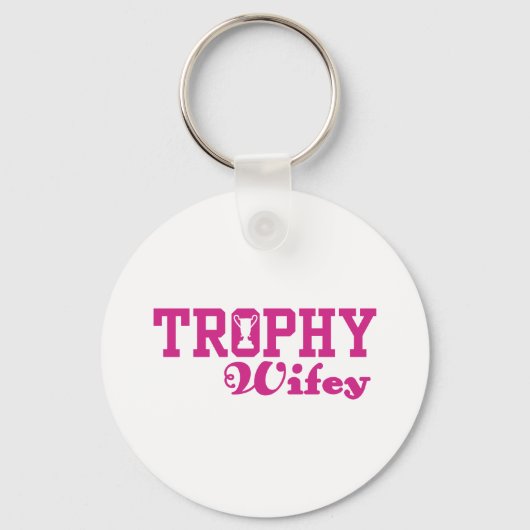 Trophy Wifey Sleutelhanger (Voorkant)