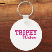 Trophy Wifey Sleutelhanger (Voorkant)