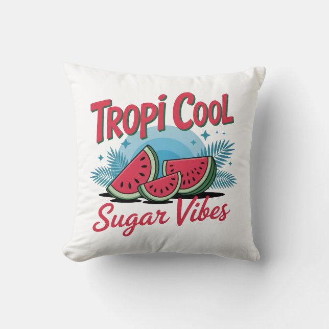 Tropi Cool Sugar Vibes  Kussen (Voorkant)