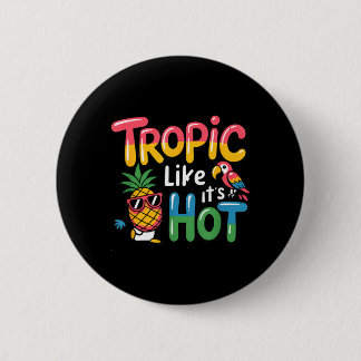 Tropic Like Its Hot Pineapple Parrot Fun Ronde Button 5,7 Cm