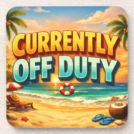 Tropical Beach Currently Off Duty Scene Bier Onderzetter