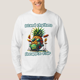 Tropical Beats Pineapple Drummer Vibe T-shirt