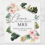 Tropical Cheers to the future mrs Vrijgezellenfees Wijn Etiket (Enkel label)