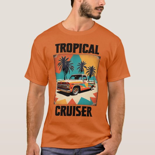 Tropical Cruiser Vibes T-shirt (Voorkant)