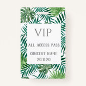 Tropical Leaves VIP All Access Pass Concert Badge (Voorkant)