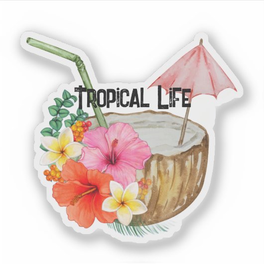 Tropical Life on a sticker (Voorkant)
