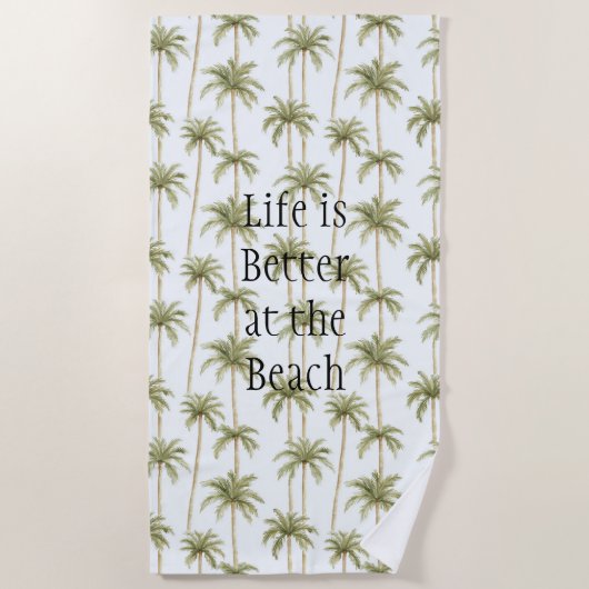 Tropical Palm Trees Life is better at the beach Strandlaken (Voorkant)