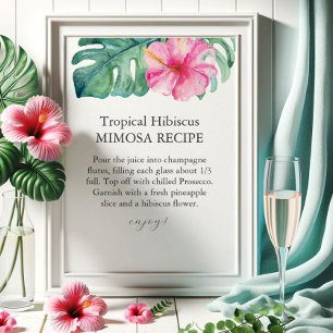 Tropical Petals and Prosecco Mimosa Sign Poster