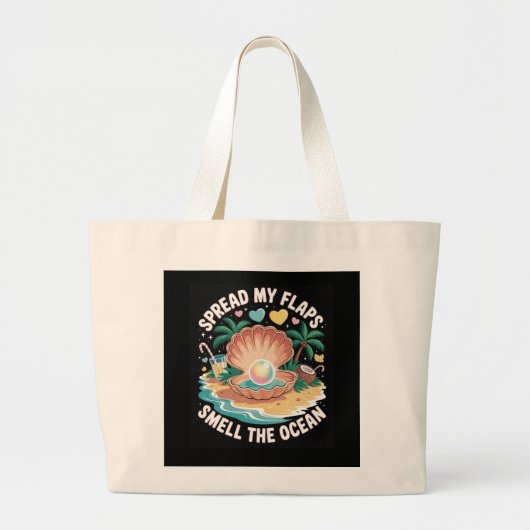 Tropical Tease  Spread My Flaps, Smell the Ocean  Grote Tote Bag (Voorkant)
